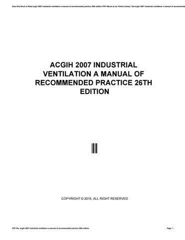Download Acgihr 2007 Industrial Ventilation A Manual Of Recommended Practice 26Th Edition 