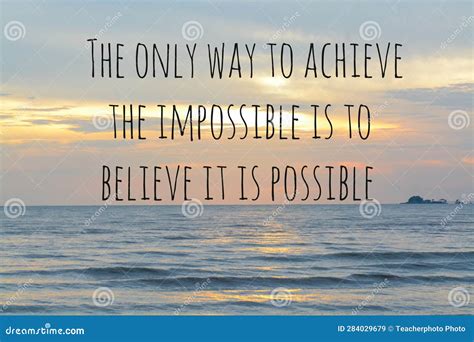 Achieve The Impossible