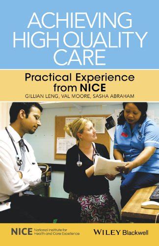 Download Achieving High Quality Care Practical Experience From Nice 