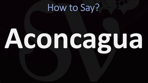 aconcagua pronunciation