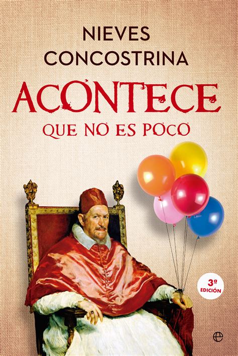 Acontece Que No Es Poco Nieves Concostrina