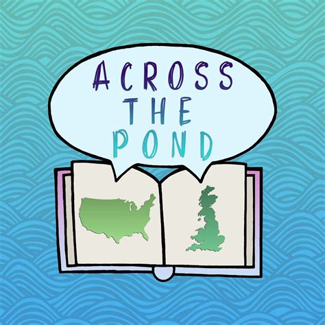 across the pond