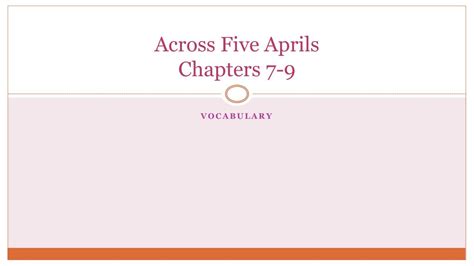 Full Download Across Five Aprils Chapters 