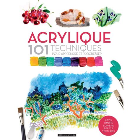 acrylique 101 techniques