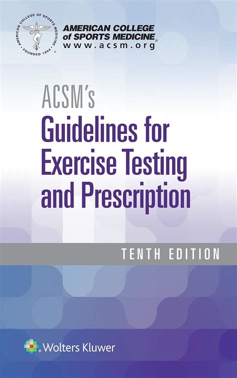 Acsm Lines For Exercise Testing And Prescription 7th Edition