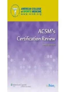Read Online Acsm S Certification Review 3Rd Edition 