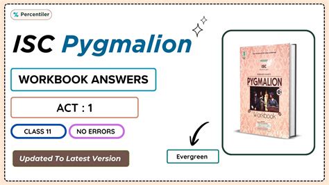 Act 1 Pygmalion Answer Key