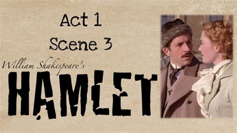 Act 1 Scene 3 Hamlet