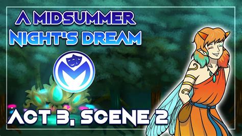 Act 3 Scene 2 Midsummer Nights Dream