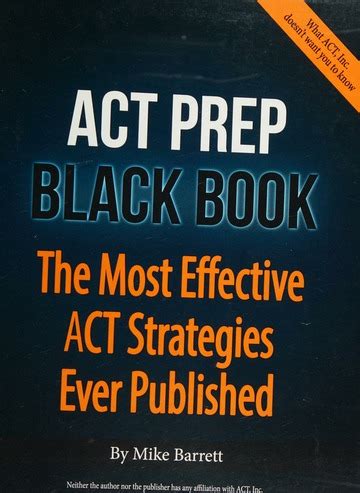Act Prep Black Book The Most Effective Act Strategies Ever Published