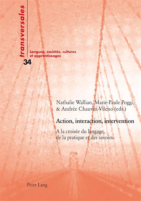 Action Interaction Intervention A La Croisa C E D