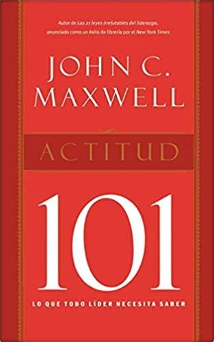 Actitud 101 John Maxwell Gratis