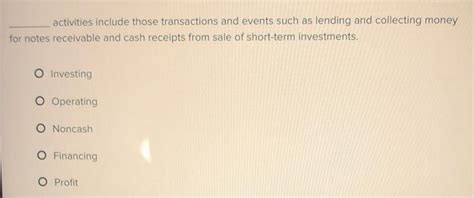 Activities Include Those Transactions And Events That Affect Net Income