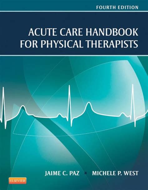 Download Acute Care Handbook For Physical Therapists 3Rd Edition 
