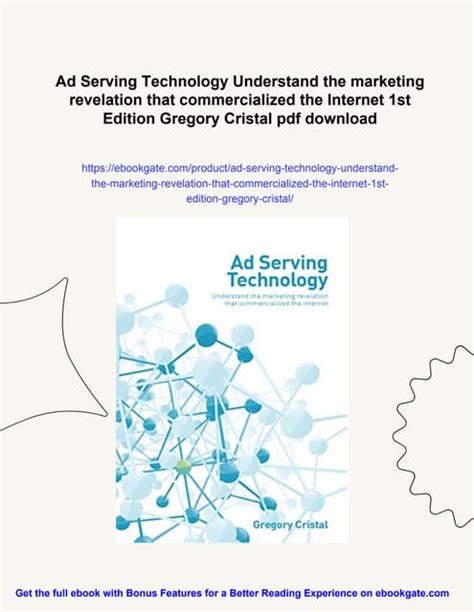 Ad Serving Technology Understand The Marketing Revelation That Commercialized The Internet