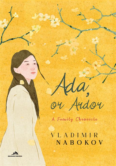 Read Online Ada Or Ardor A Family Chronicle 