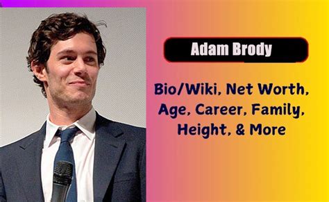 adam biography brody