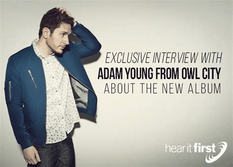 adam young owl city quotes
