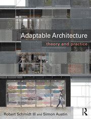 Full Download Adaptable Architecture Theory And Practice 
