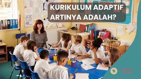 adaptif artinya | Pengertian Adaptif Faktor dan Contoh Implementasinya Tempoco