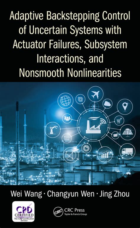 Download Adaptive Backstepping Control Of Uncertain Systems Nonsmooth Nonlinearities Interactions Or Time Variations Lecture Notes In Control And Information Sciences 