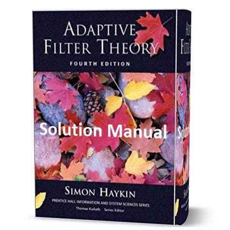 Read Online Adaptive Filter Theory Solution Manual 