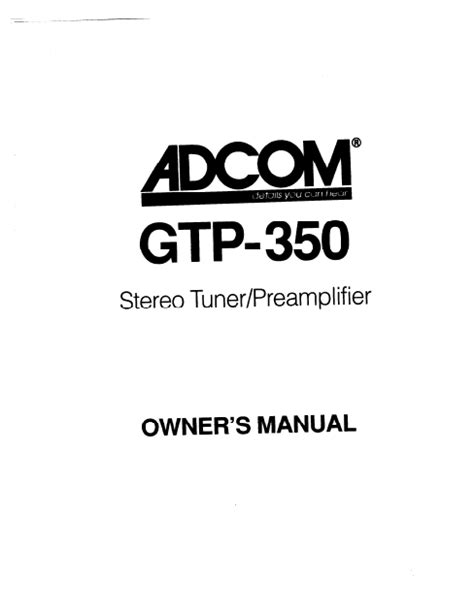 Read Adcom Gtp 350 User Guide 
