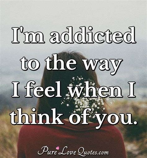 Addicted To You Quotes