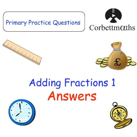 Adding Fractions 1 Answers Corbettmaths Primary Adding Fractions Worksheet With Answers - Adding Fractions Worksheet With Answers