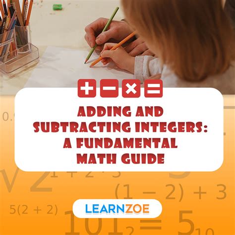 Adding Subtracting Integers Math Guide Learn Zoe Integers Addition And Subtraction - Integers Addition And Subtraction