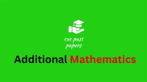 Download Additional Mathematics Cxc Past Papers 2012 