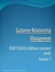 Address Customer Needs Bsbcus402a