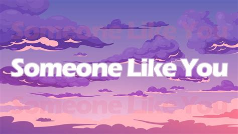 Adele Never Mind I Find Someone Like You Lyrics