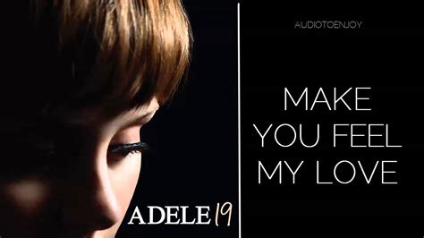 Adele Song To Make You Feel My Love Lyrics