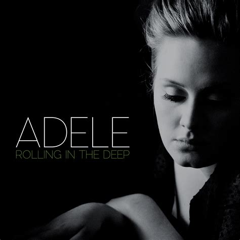 Adele Songs Rolling In The Deep