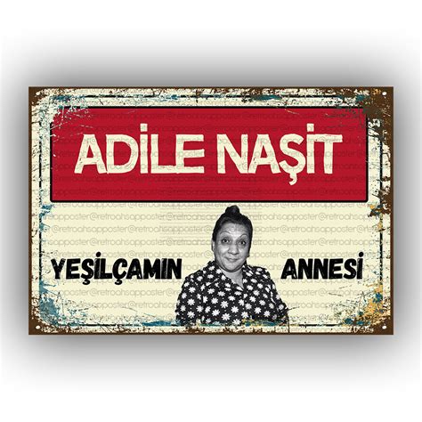 adile naşit annesi