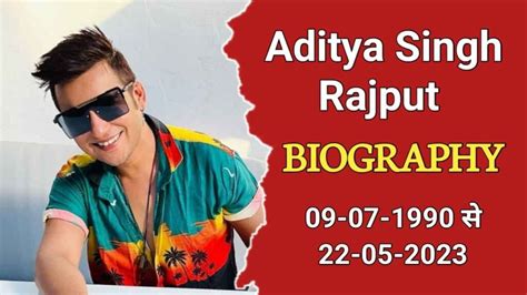 aditya singh rajput biography sample