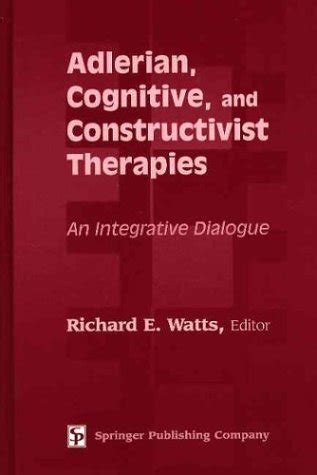 Download Adlerian Cognitive And Constructivist Therapies An Integrative Dialogue English And 