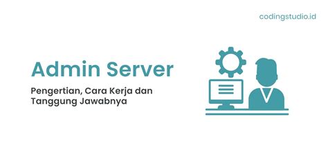 Admin Server Adalah