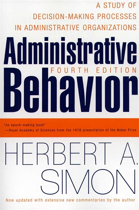 Read Administrative Behavior Herbert A Simon 