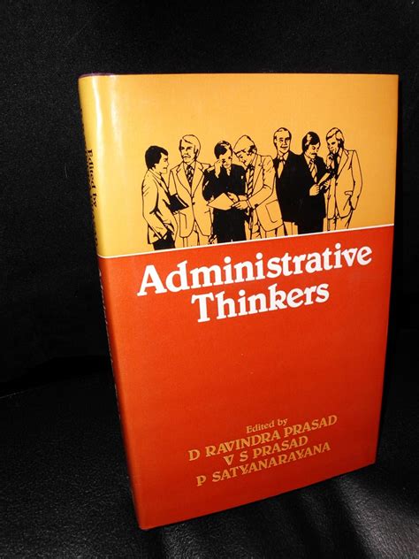 Read Online Administrative Thinkers Prasad And Prasad 