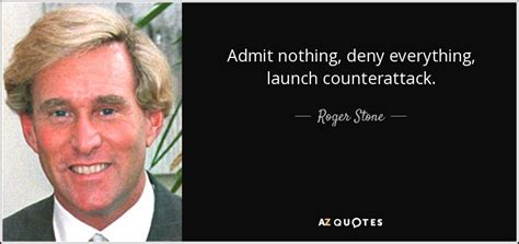 Admit Nothing Deny Everything