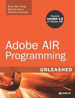 adobe air programming unleashed dimitrios gianninas