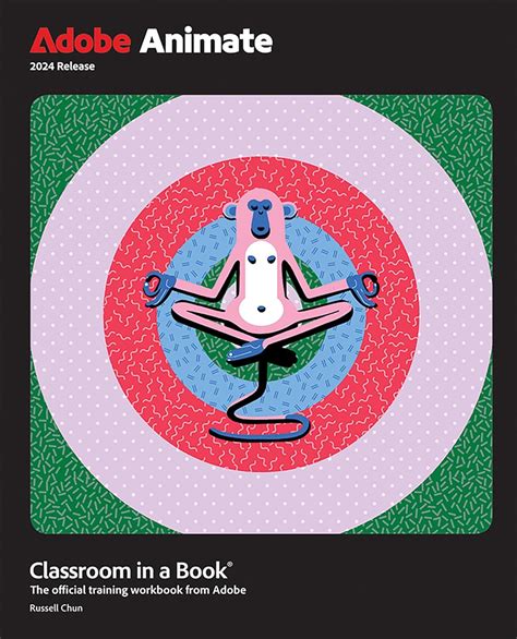 Adobe Animate Classroom In A Book