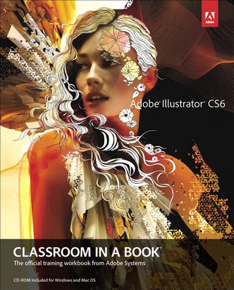 Adobe Illustrator Cs6 Classroom In A Book Classroom In A Book Adobe
