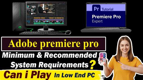 Adobe Premiere Pro Minimum System Requirements