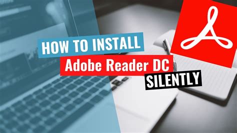 Adobe Reader Silent Install