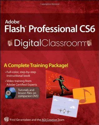 Adobe Flash Professional Cs6 Digital Classroom