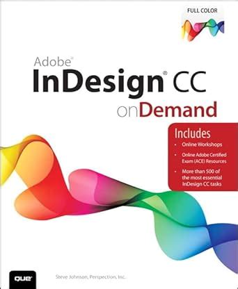Read Online Adobe Indesign Cc On Demand 
