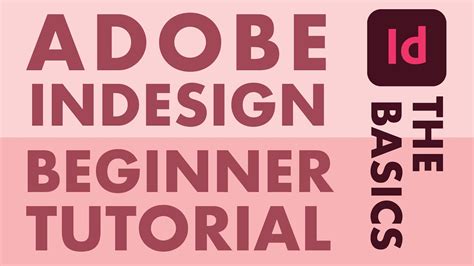 Read Online Adobe Indesign Learning The Basics 